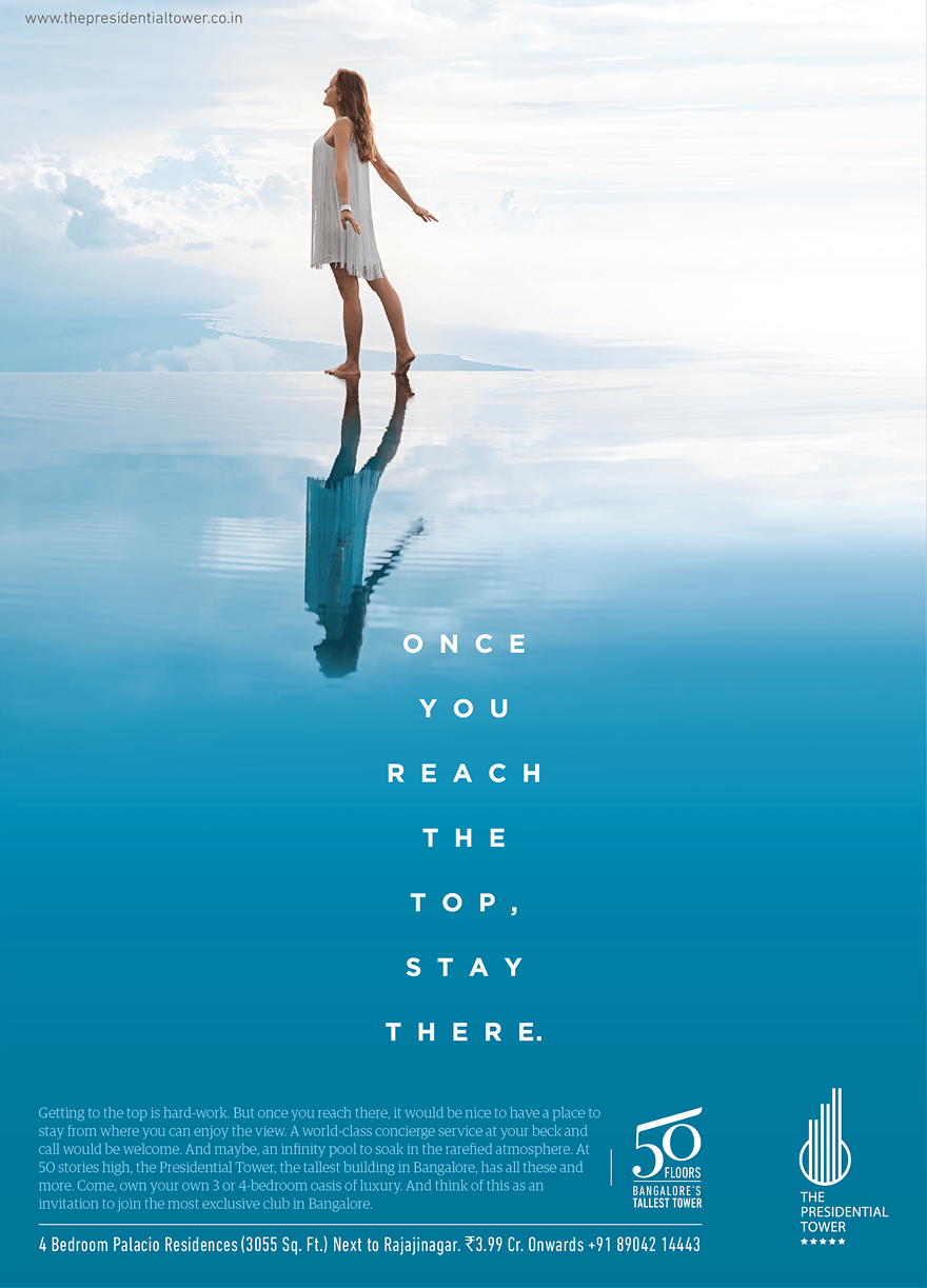 The Presidential Tower advertisement by Bask Creative — Once you reach the top, stay there.
