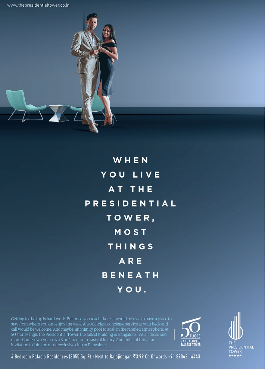The Presidential Tower advertisement by Bask Creative — When you live at the Presidential Tower, most things are beneath you.