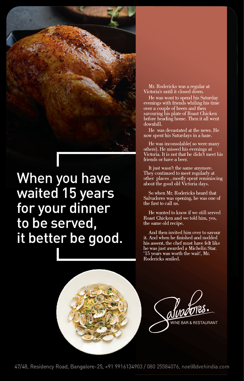 Salvadores advertisement by Bask Creative — When you have waited 15 years for your dinner to be served, it better be good.
